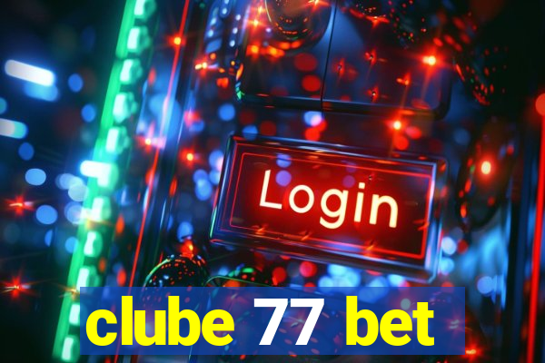 clube 77 bet